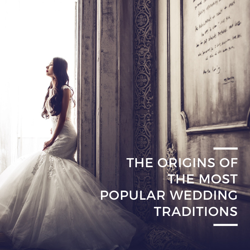 The Origins of the Most Popular Wedding Traditions