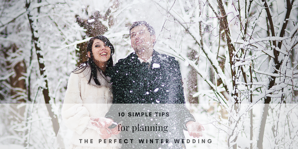 10 Simple Tips for Planning a Winter Wedding